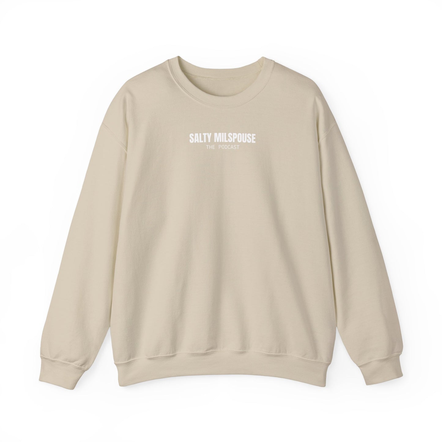 SALTY MILSPOUSE "THE PODCAST" CREWNECK